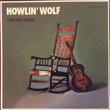 Load image into Gallery viewer, Howlin' Wolf : Rockin' Chair (LP, Album, Ltd, RE, Pur)
