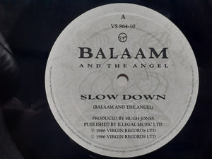 Balaam And The Angel : Slow Down (10")
