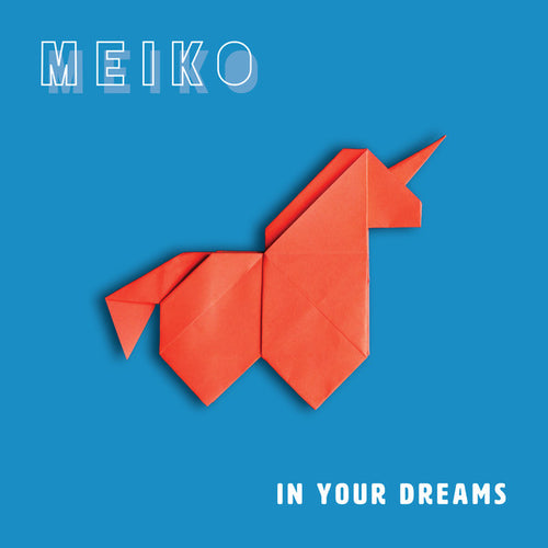Meiko : In Your Dreams (LP, Album, Cle)