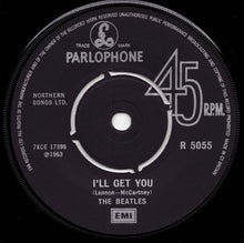Load image into Gallery viewer, The Beatles : She Loves You c/w I&#39;ll Get You (7&quot;, Single, RE)
