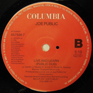Joe Public : Live And Learn (7", Single, Sol)