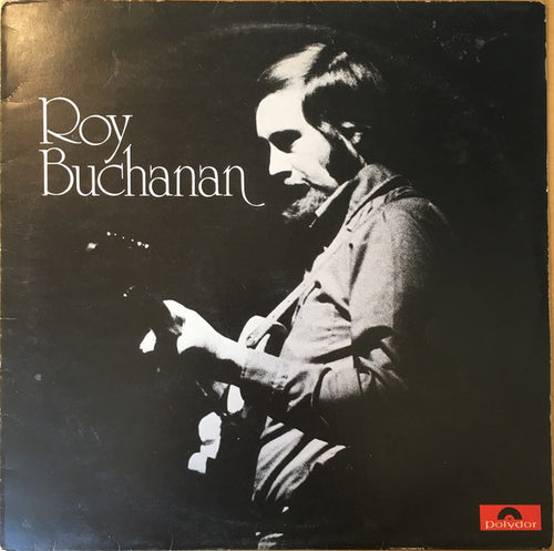 Roy Buchanan : Roy Buchanan (LP, Album)
