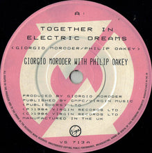Load image into Gallery viewer, Giorgio Moroder With Philip Oakey : Together In Electric Dreams (7", Single)
