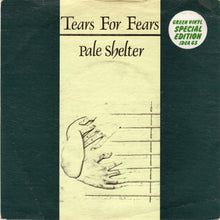 Load image into Gallery viewer, Tears For Fears : Pale Shelter (7", Single, S/Edition, Gre)
