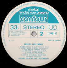 Load image into Gallery viewer, Shakin' Stevens And The Sunsets : Rockin' And Shakin' (LP, Album)

