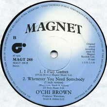 Load image into Gallery viewer, O'Chi Brown : Whenever You Need Somebody (12", Single)
