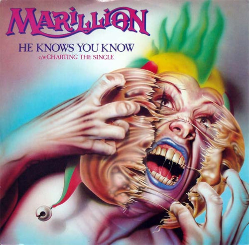 Marillion : He Knows You Know c/w Charting The Single (12