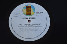 Load image into Gallery viewer, Jo Jo Gunne : "So...Where's The Show?" (LP, Album)
