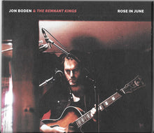 Load image into Gallery viewer, Jon Boden &amp; The Remnant Kings : Rose In June (CD, Album)
