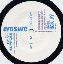 Load image into Gallery viewer, Erasure : Chains Of Love (7", Single)
