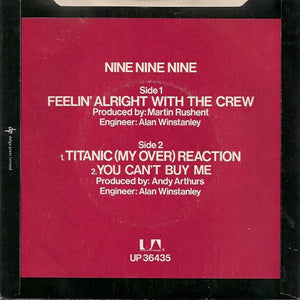999 : Feelin' Alright With The Crew (7", Kno)