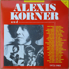 Load image into Gallery viewer, Alexis Korner : Alexis Korner And... 1972 - 1983 (2xLP, Comp, RM)
