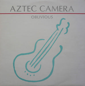 Aztec Camera : Oblivious (12", Single, RE)