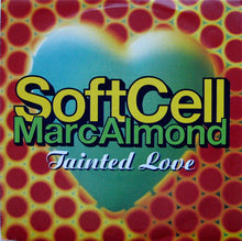Load image into Gallery viewer, Soft Cell / Marc Almond : Tainted Love '91 (7", Single, Sil)
