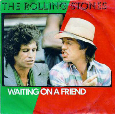 The Rolling Stones : Waiting On A Friend (7