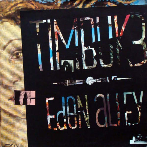 Timbuk 3 : Eden Alley (LP)