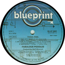 Load image into Gallery viewer, Fabulous Poodles : Think Pink (LP, Album)
