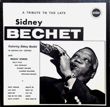 Load image into Gallery viewer, Sidney Bechet With Muggsy Spanier :  A Tribute To The Late Sidney Bechet (LP, Comp)
