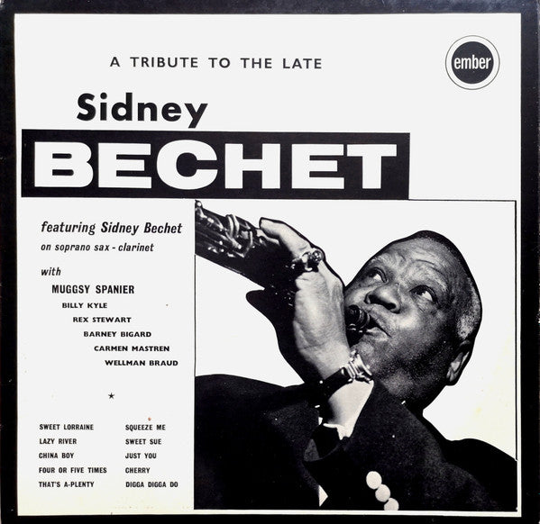Sidney Bechet With Muggsy Spanier :  A Tribute To The Late Sidney Bechet (LP, Comp)