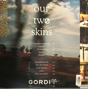 Gordi (5) : Our Two Skins (LP, Album, Cri)