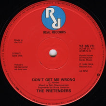 Load image into Gallery viewer, The Pretenders : Don&#39;t Get Me Wrong (12&quot;, Single)
