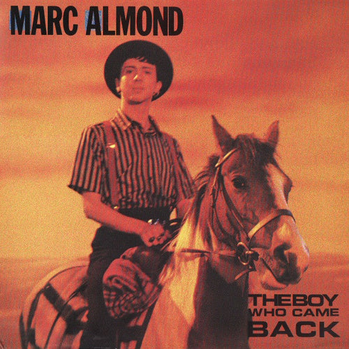 Marc Almond : The Boy Who Came Back (10