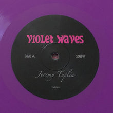 Load image into Gallery viewer, Jeremy Tuplin : Violet Waves (LP, Album, Ltd, Pur)
