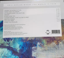 Load image into Gallery viewer, Kris Drever : Where The World is Thin (CD, Album)
