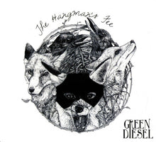 Load image into Gallery viewer, Green Diesel : The Hangman's Fee (CD, Album)
