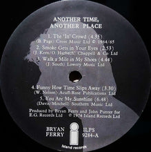 Load image into Gallery viewer, Bryan Ferry : Another Time, Another Place (LP, Album, CBS)
