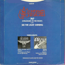 Load image into Gallery viewer, Saxon : 747 (Strangers In The Night) (7&quot;, Single, Dam)

