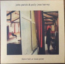 Load image into Gallery viewer, John Parish &amp; Polly Jean Harvey* : Dance Hall At Louse Point (LP, Album, RE, 180)
