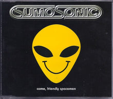 Load image into Gallery viewer, Sumosonic : Come, Friendly Spacemen (CD, Single)
