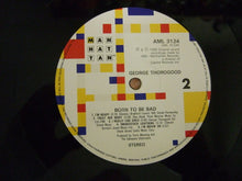 Load image into Gallery viewer, George Thorogood &amp; The Destroyers : Born To Be Bad (LP, Album, Mul)
