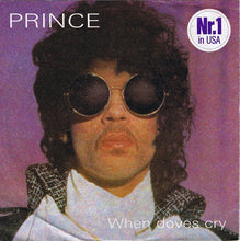 Load image into Gallery viewer, Prince : When Doves Cry (7", Single, Nr.)
