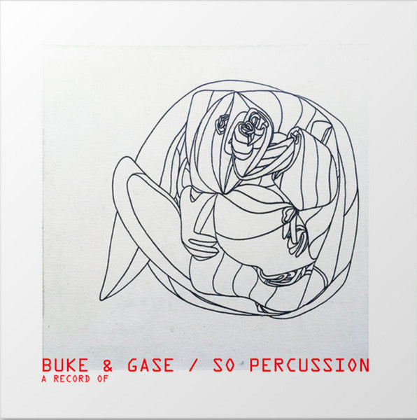 Buke And Gase*, So Percussion : A Record Of (LP, Album, Eco)