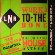 Load image into Gallery viewer, LNR : Work It To The Bone (12")
