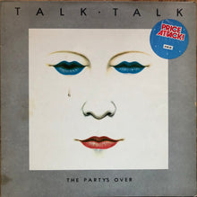Load image into Gallery viewer, Talk Talk : The Party&#39;s Over (LP, Album, RE)
