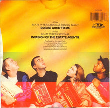 Load image into Gallery viewer, Beats International : Dub Be Good To Me (7", Single, Sil)
