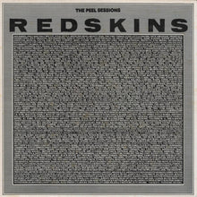 Load image into Gallery viewer, Redskins : The Peel Sessions (12")
