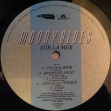Load image into Gallery viewer, The Moody Blues : Sur La Mer (LP, Album)
