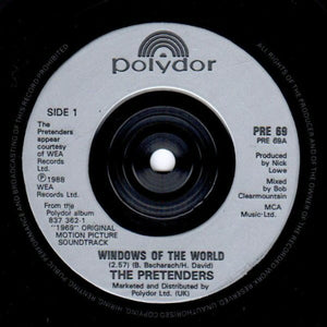 Pretenders* : Windows Of The World (7", Single)