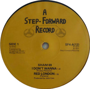 Sham 69 : I Don't Wanna (12", RE)