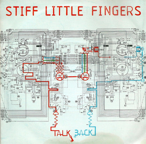 Stiff Little Fingers : Talkback (7