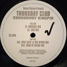 Load image into Gallery viewer, Thursday Club : Soundbwoy Kingpin (12")
