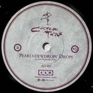 Cocteau Twins : Pearly-Dewdrops' Drops (7", Single)