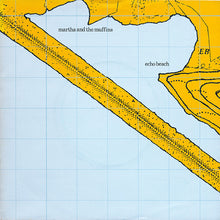 Load image into Gallery viewer, Martha And The Muffins : Echo Beach (7&quot;, Single)
