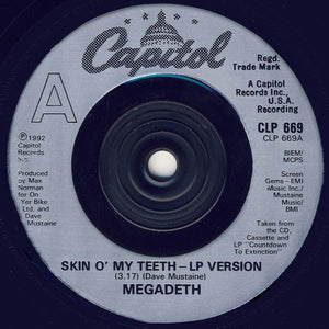 Megadeth : Skin O' My Teeth (7", Single, Ltd)