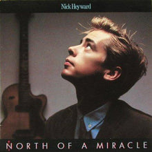 Load image into Gallery viewer, Nick Heyward : North Of A Miracle (LP, Album)
