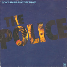 Load image into Gallery viewer, The Police : Don't Stand So Close To Me (7", Single, Pos)
